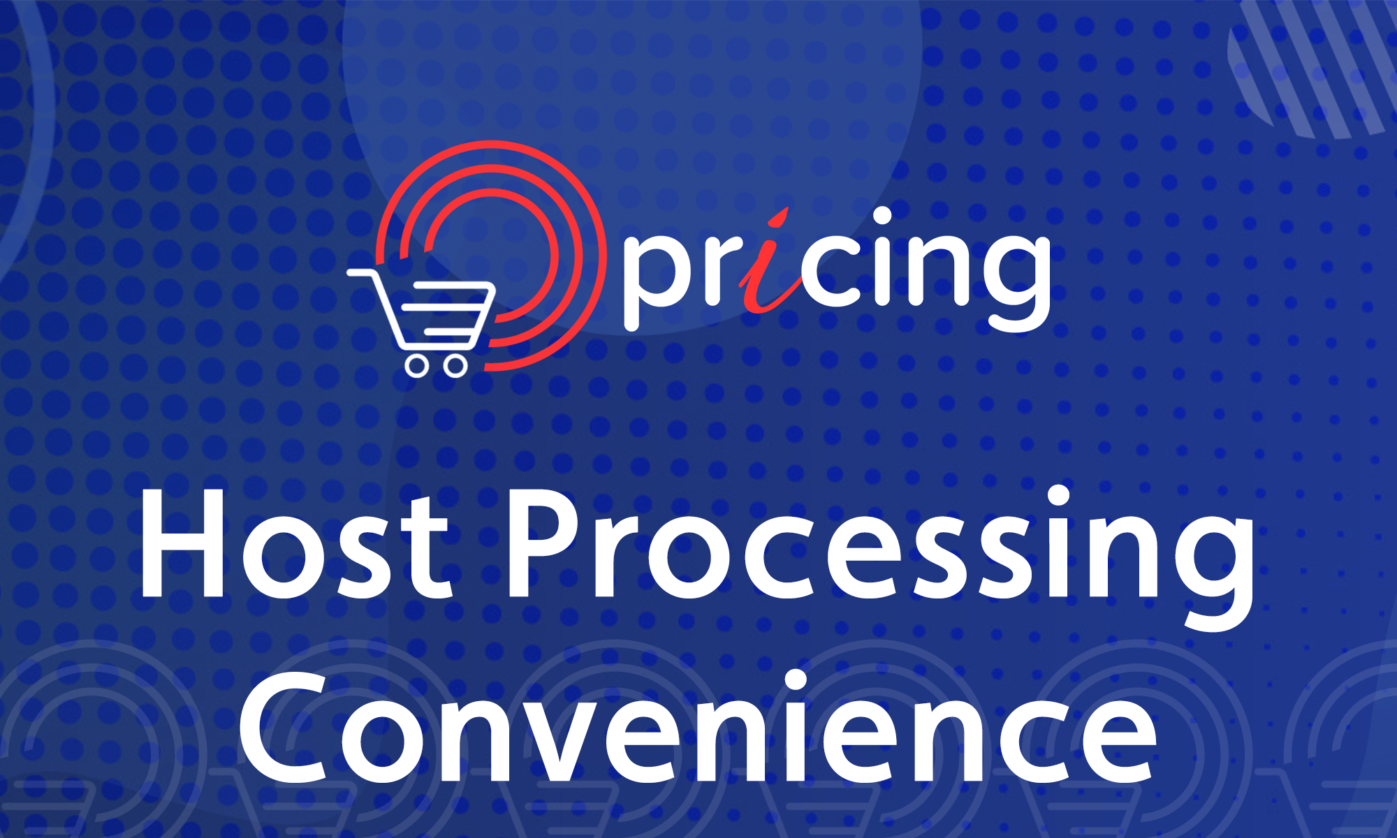 Featured image for “Convenience Host Processing”